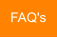 FAQ's